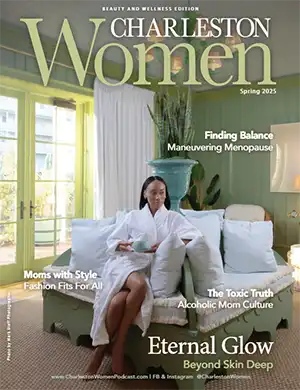 Current issue of Charleston Women Magazine