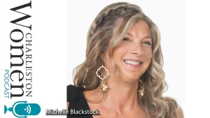CW Podcast ep89: Michelle Blackstock Unveils Springfield Estates: Charleston Area's Hidden Gem