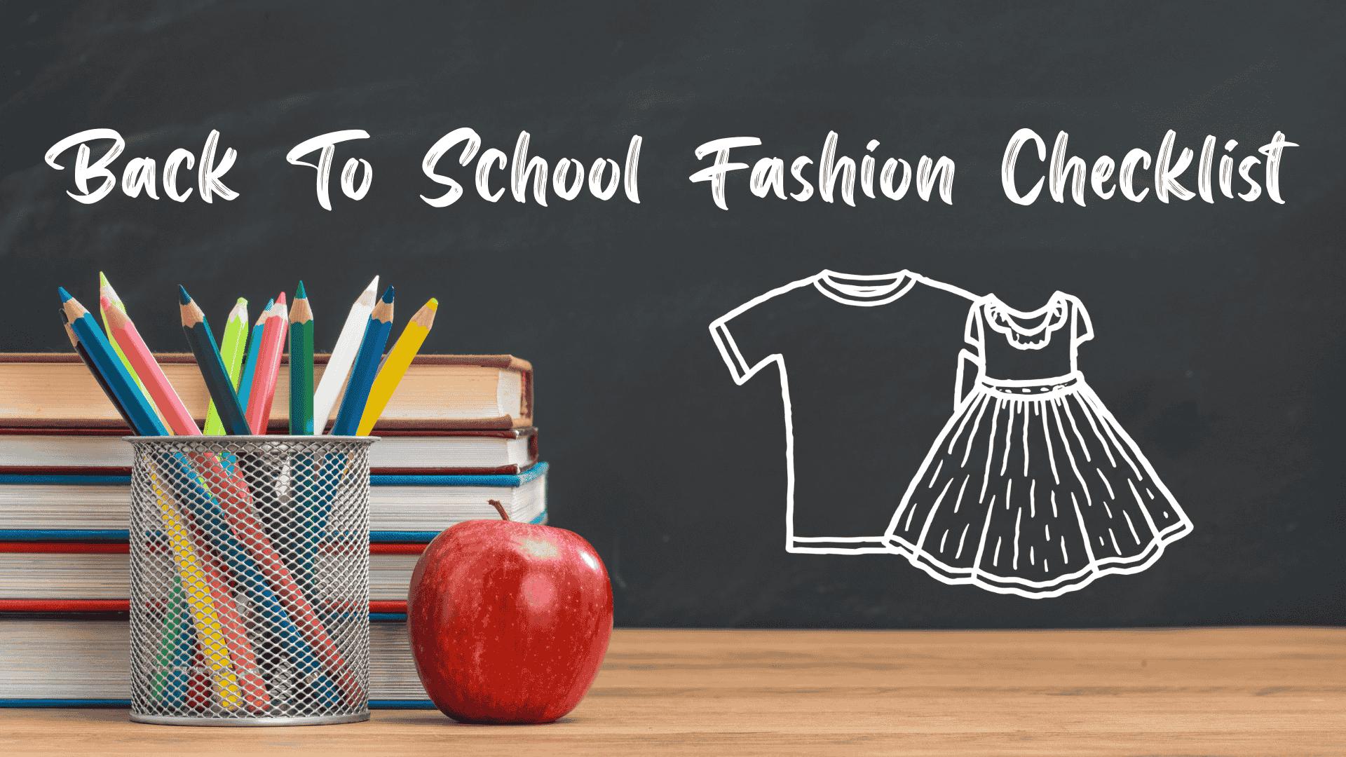 Image of a chalkboard and drawing of clothing